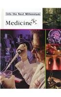 Imagen de archivo de Medicine (Into the Next Millennium) a la venta por Booksavers of MD