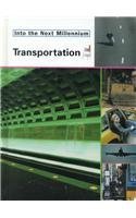 9781571032768: Transportation (Into the Next Millennium)