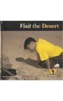 Visit the Desert (Adventurers) (9781571033215) by Rau, Dana Meachen