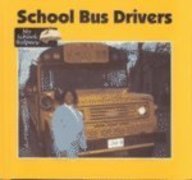 School Bus Drivers (9781571033291) by Klingel, Cynthia Fitterer; Noyed, Robert B.