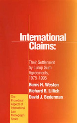 Imagen de archivo de International Claims: Their Settlement by Lump Sum Agreements, 1975-1995 a la venta por Revaluation Books
