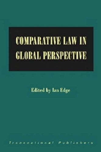 Beispielbild fr Comparative Law in Global Perspective: Essays in Celebration of the Fiftieth Anniversary of the Founding of the Soas Law Department zum Verkauf von Phatpocket Limited
