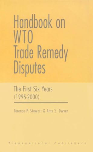 Imagen de archivo de Handbook on Wto Trade Remedy Disputes: The First Six Years (1995-2000) a la venta por Revaluation Books
