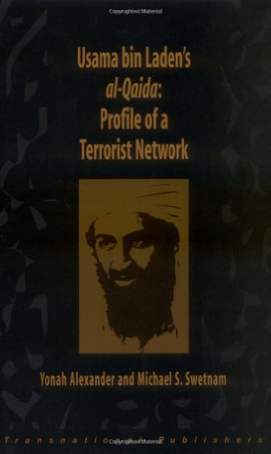 Stock image for Usama Bin Laden's Al-Qaida: Profile of a Terrorist Network (Terrorism Library Series) for sale by Once Upon A Time Books