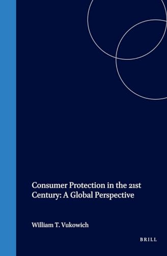 9781571052421: Consumer Protection in the 21st Century: A Global Perspective