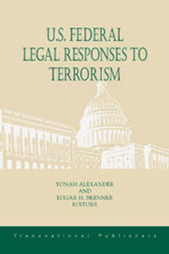 Beispielbild fr U.S. Federal Legal Responses to Terrorism zum Verkauf von Irish Booksellers