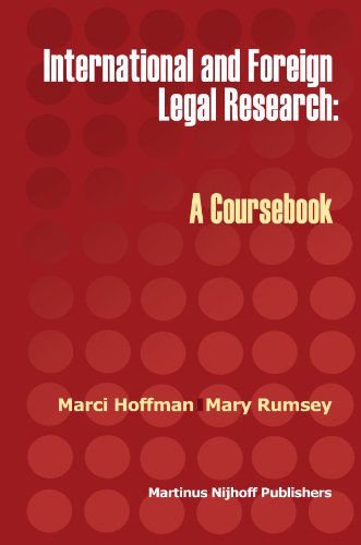 Stock image for International and Foreign Legal Research: A Coursebook for sale by Front Cover Books