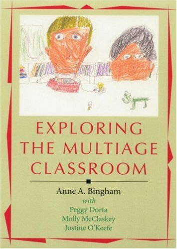 Stock image for Exploring the Multiage Classroom for sale by Better World Books
