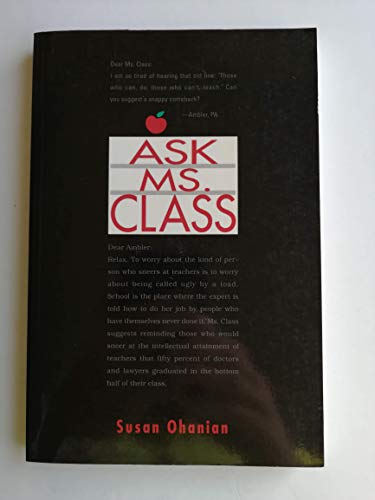 Imagen de archivo de Ask Ms. Class a la venta por Robinson Street Books, IOBA