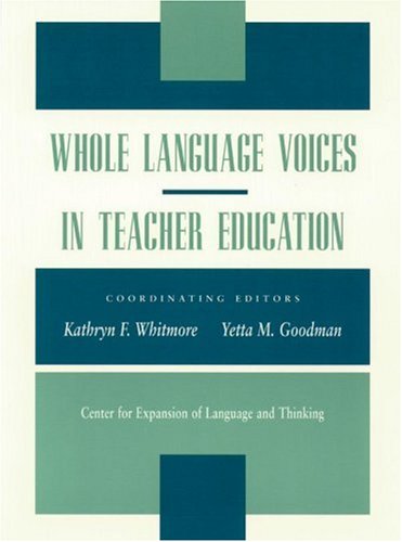 Beispielbild fr Whole Language Voices in Teacher Education zum Verkauf von Better World Books