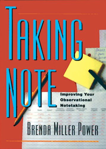 Beispielbild fr Taking Note: Improving Your Observational Notetaking (Stenhouse in Practice Books) zum Verkauf von Wonder Book