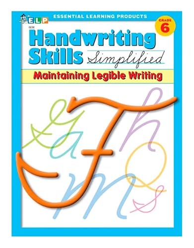 Beispielbild fr Handwriting Skills Simplified: Maintaining Legible Writing, Level F (Grade 6) zum Verkauf von Ergodebooks