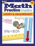 Stock image for Math Practice Simplified: Money & Measurement for sale by Irish Booksellers