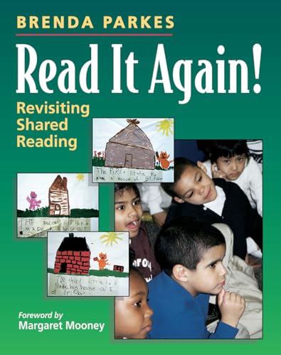 Imagen de archivo de Read It Again!: Revisiting Shared Reading a la venta por Gulf Coast Books