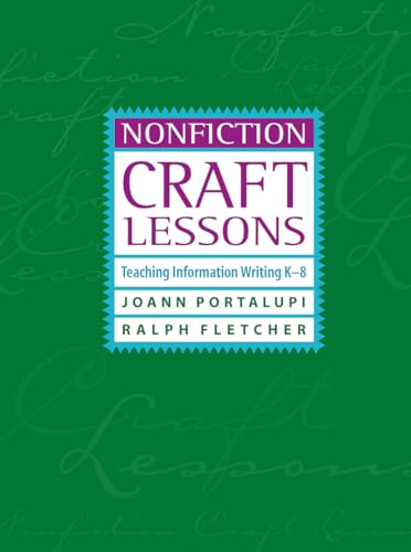 Imagen de archivo de Nonfiction Craft Lessons: Teaching Information Writing K-8 a la venta por Gulf Coast Books