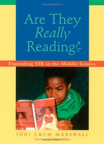 Are They Really Reading?: Expanding SSR in the Middle Grades (9781571103376) by Marshall, Jodi Crum; Allen, Janet