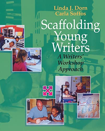 Imagen de archivo de Scaffolding Young Writers: A Writers' Workshop Approach a la venta por Gulf Coast Books