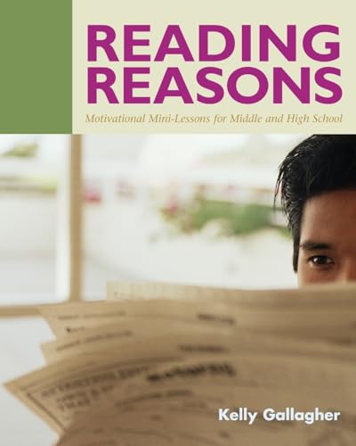 9781571103567: Reading Reasons: Motivational Mini-lessons for Middle and High School