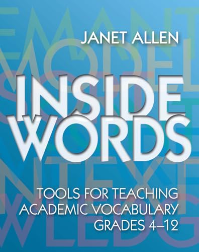 Stock image for Inside Words: Tools for Teaching Academic Vocabulary, Grades 4-12 for sale by SecondSale