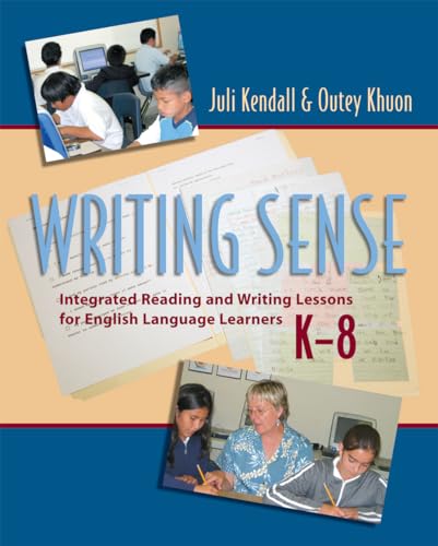9781571104427: Writing Sense: Integrated Reading and Writing Lessons for English Language Learners