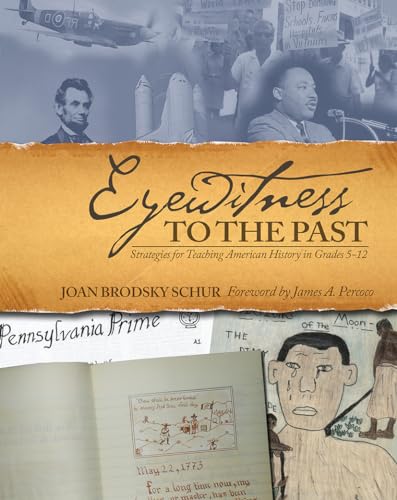 9781571104977: Eyewitness to the Past