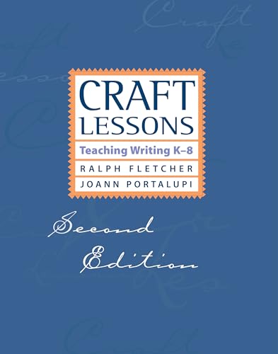 Imagen de archivo de Craft Lessons Second Edition: Teaching Writing K-8 a la venta por Gulf Coast Books