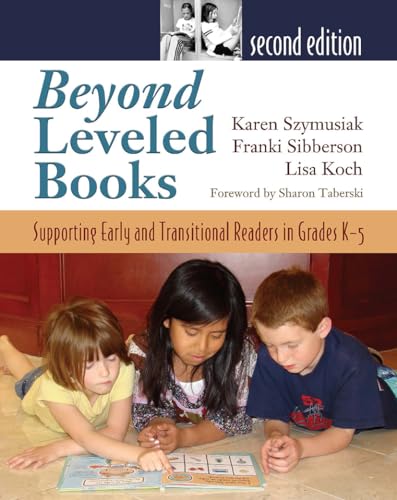 Stock image for Beyond Leveled Books 2nd Edition: Supporting Early and Transitional Readers in Grades K-5 for sale by HPB-Diamond