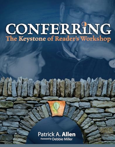 Beispielbild fr Conferring: The Keystone of Reader's Workshop zum Verkauf von Wonder Book