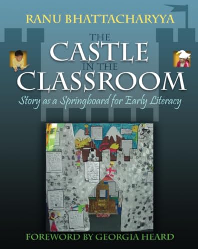 Stock image for The Castle in the Classroom : Story As a Springboard for Early Literacy for sale by Better World Books: West