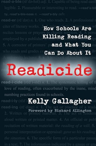 Beispielbild fr Readicide : How Schools Are Killing Reading and What You Can Do about It zum Verkauf von Better World Books