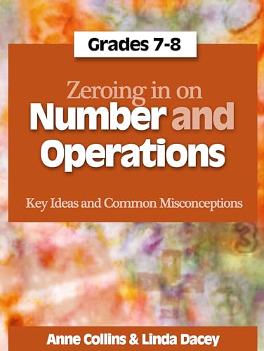 Stock image for Zeroing in on Number and Operations, Grades 7-8 : Key Ideas and Common Misconceptions for sale by Better World Books: West