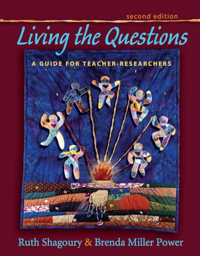 Stock image for Living the Questions, Second Edition: A Guide for Teacher-Researchers for sale by ThriftBooks-Atlanta