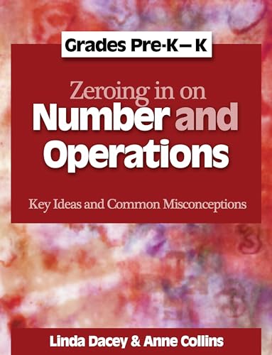 9781571108586: Zeroing In on Number and Operations, Pre-K-K: Key Ideas and Common Misconceptions, Grades Pre-K-K