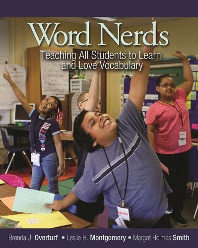 Stock image for Word Nerds: Teaching All Students to Learn and Love Vocabulary for sale by SecondSale
