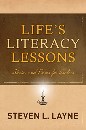 9781571109880: Life's Literacy Lessons: Stories and Poems for Teachers