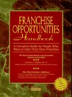 Imagen de archivo de Franchise Opportunities Handbook a la venta por BookHolders