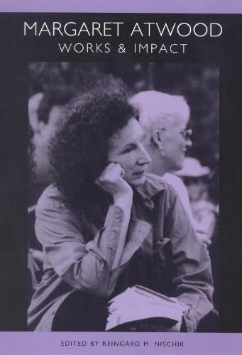 Imagen de archivo de Margaret Atwood : Works and Impact a la venta por Better World Books