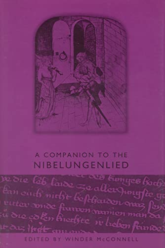 9781571131515: A Companion to the Nibelungenlied (0) (Studies in German Literature, Linguistics, and Culture)