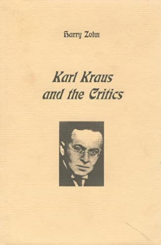 Stock image for Karl Kraus and the Critics for sale by Better World Books: West