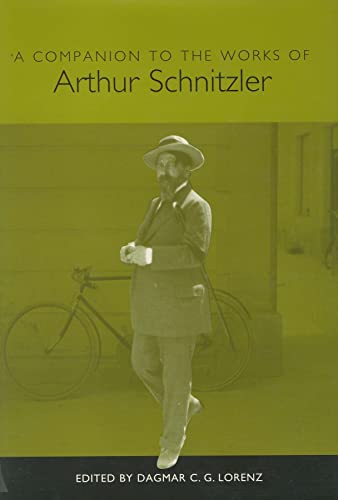 9781571132130: A Companion to the Works of Arthur Schnitzler