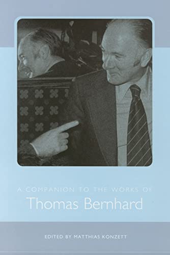 Beispielbild fr A Companion to the Works of Thomas Bernhard zum Verkauf von Ammareal