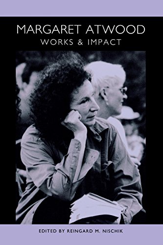 Margaret Atwood: Works and Impact (European Studies in North American Literature and Culture, 9) - Nischik, Reingard M.
