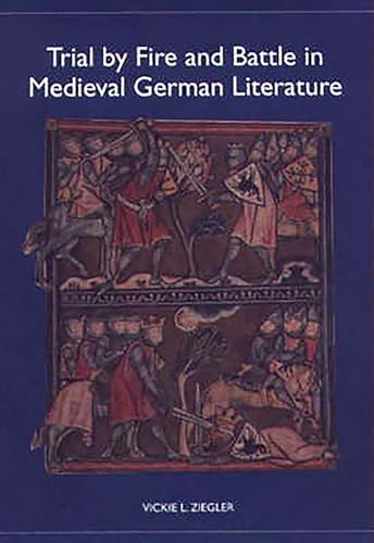 Beispielbild fr Trial by Fire and Battle in Medieval German Literature zum Verkauf von Buchpark