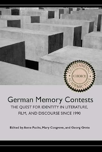 9781571133243: German Memory Contests: The Quest for Identity in Literature, Film, and Discourse since 1990 (Studies in German Literature Linguistics and Culture)