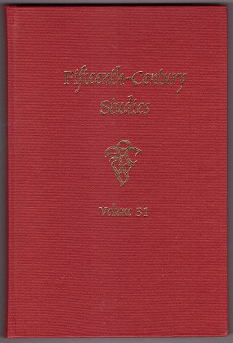 Imagen de archivo de Fifteenth-Century Studies Vol. 31 a la venta por Stony Hill Books