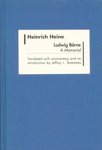 Ludwig Börne : A Memorial