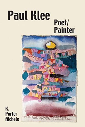 Imagen de archivo de Paul Klee, Poet/Painter (Studies in German Literature Linguistics and Culture) a la venta por Kennys Bookshop and Art Galleries Ltd.