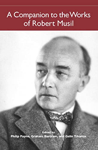 9781571134530: A Companion to the Works of Robert Musil