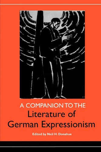 Beispielbild fr A Companion to the Literature of German Expressionism zum Verkauf von Blackwell's