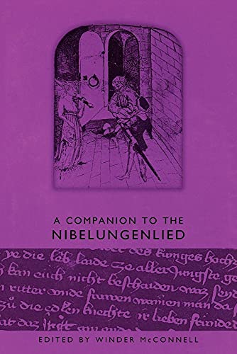 Stock image for A Companion to the Nibelungenlied (Studies in German Literature Linguistics and Culture) for sale by Books Unplugged